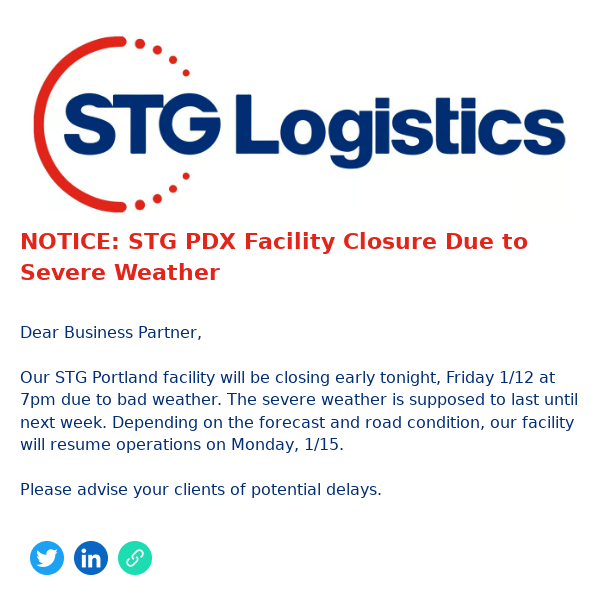 NOTCE: STG PDX Facility Closure Due to Severe Weather