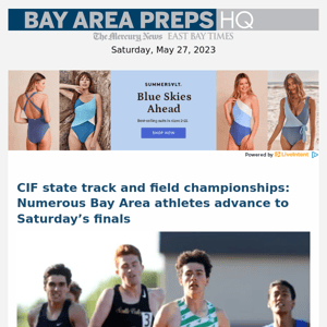 CIF state track and field championships: Numerous Bay Area athletes advance to Saturday’s finals