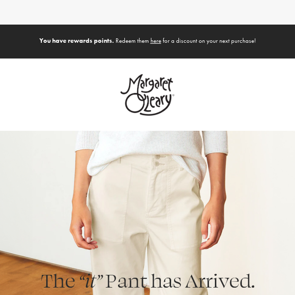 The "it" Pant has Arrived.