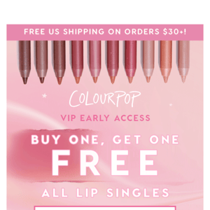 EARLY ACCESS: BOGO FREE LIPS! 💋