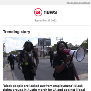 'Black people are locked out from employment': Black rights groups in Austin march for 2A and against illegal immigration