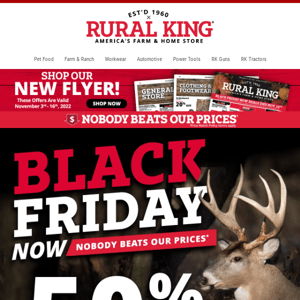 Why Wait? We Have Black Friday Deals NOW! 50% Of Select Hunting, Fall Décor & Reduced Apparel! Ends Nov 9th!