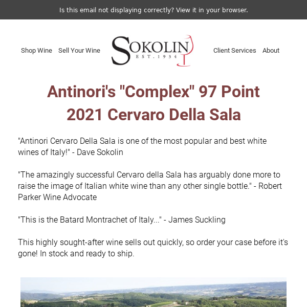 "The Batard-Montrachet of Italy" - A 97 Point Classic for Antinori Cervaro