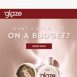 Want a blow out on a budget?