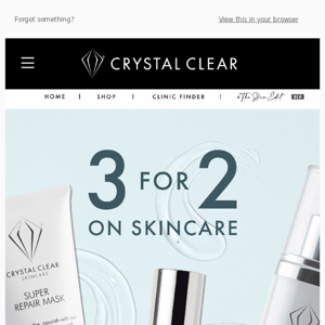 3 for 2 on Skincare  ✨ | Crystal Clear Skincare