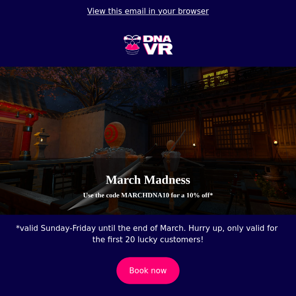 🎮 March Madness with DNA VR - New Adventures Await!