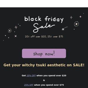 black friday witchy sale!