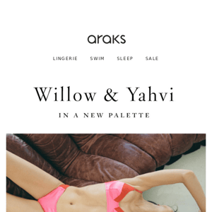 New Colors ~ Willow Bralette & Yahvi Panty