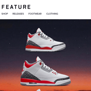 Air Jordan 3 ‘Fire Red,’ Nike Air Humara x Jacquemus + More