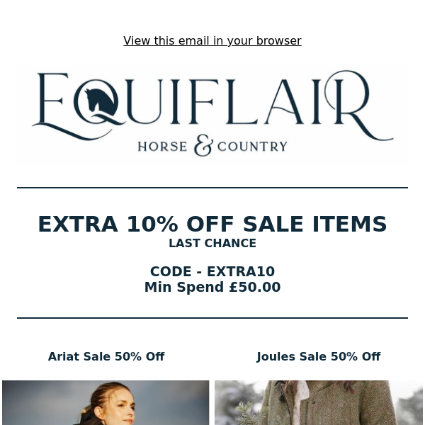 Hey Equiflair Saddlery, Last Chance For Extra 10% Off!