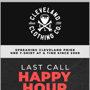 20% Off Happy Hour Last Call!