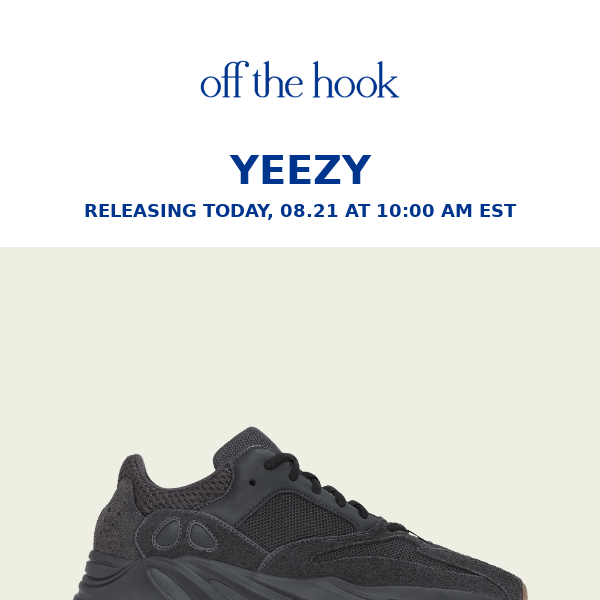 DROPPING TODAY | YEEZY DROP 4