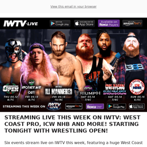 Six Events Stream LIVE on IWTV This Week!