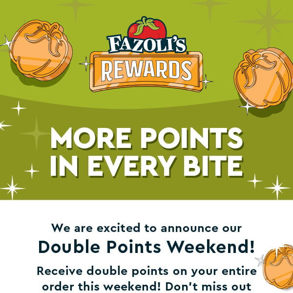 Don't Miss Out on Double Points