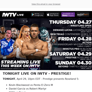 TONIGHT on IWTV - PRESTIGE ROSELAND!