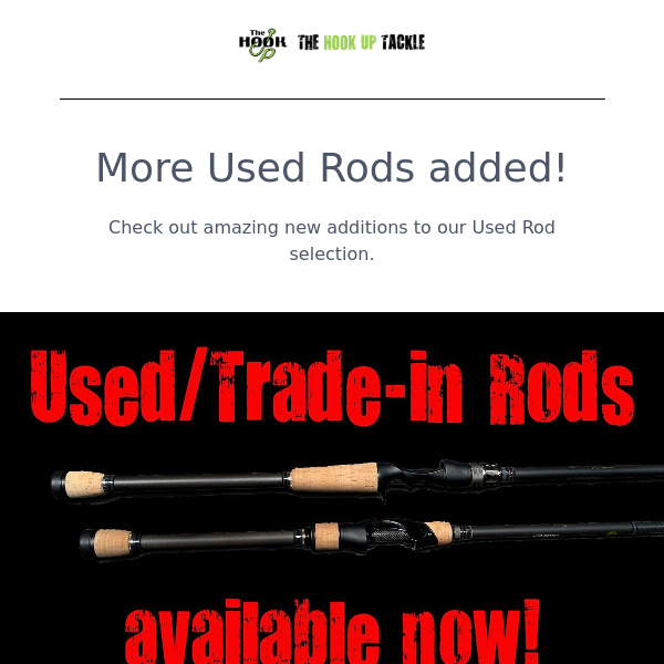 New models added to our Used Rod collection