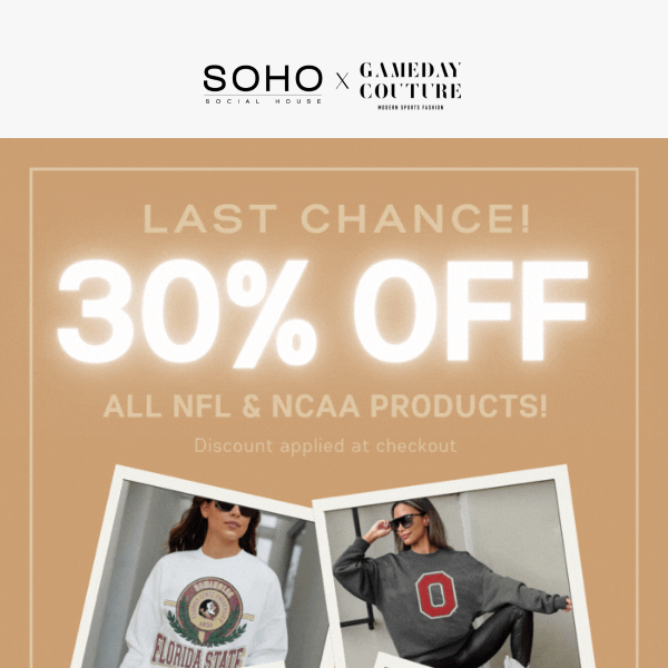 30% off all NFL + College apparel ends soon!