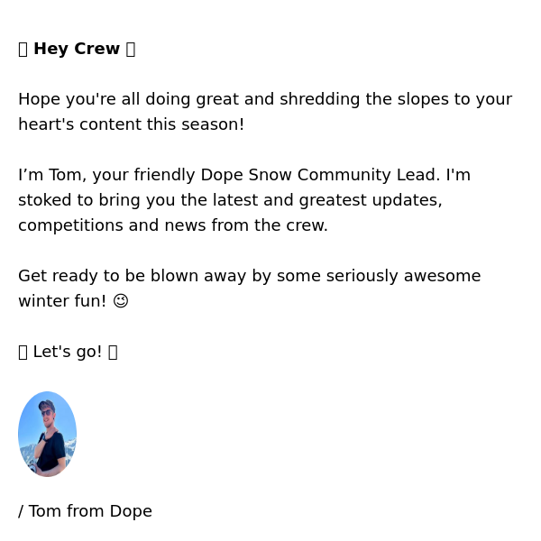 Dope Snow Community Vibes 💙