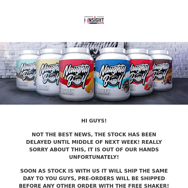 🔔 NaughtyBoy Whey Pre-Order Delay & Exciting Restocks at Insight Supps Ltd! 🎁