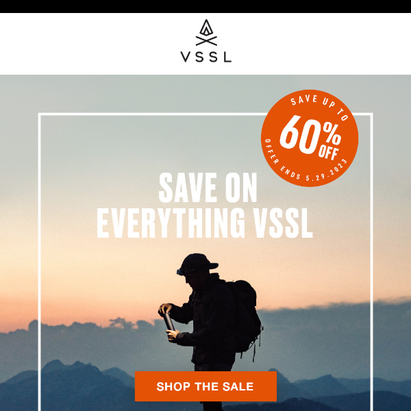 FINAL HOURS: 60% Off VSSL Ends Tonight!