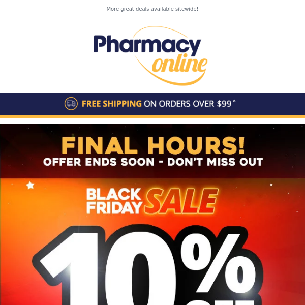 Final Hours! 10% OFF SITEWIDE Sale - Don't miss out!