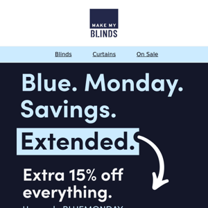 Blue Monday Extended!