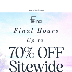 Final Hours: Up to 70% Off + Free Ship ⏳