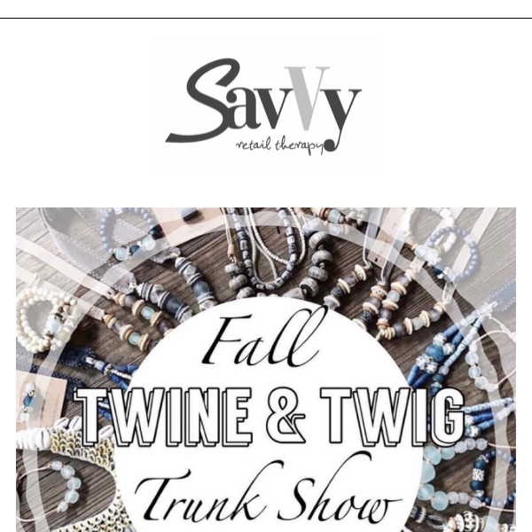 Twine and Twig Fall Trunk Show This Week! 🐚