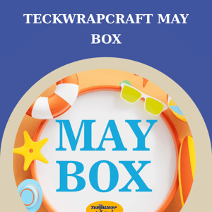 TeckWrapCraft May Box