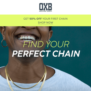 50% OFF Your Favorite Chain🤩