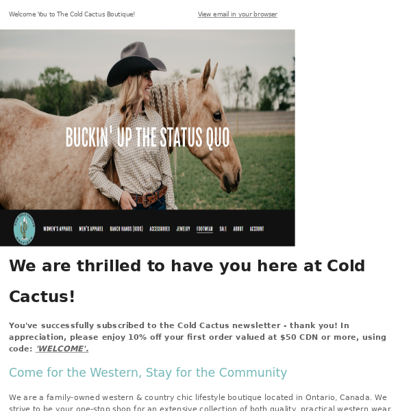 We Warmly Welcome You to The Cold Cactus Boutique