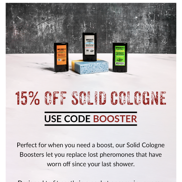 Only 24 Hours Left | 15% Off Solid Cologne Boosters