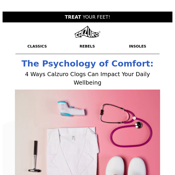 💭 The Psychology of Comfort: 4 Ways Clogs Can Impact Your Daily Wellbeing 👣