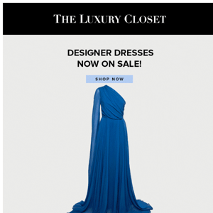 Designer Dresses Now On Sale! 👗