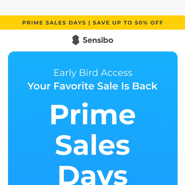 Early Access to Prime Sales Days: Save Up to 50%!