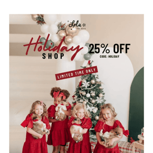 PJ Sets, Dresses, Shoes & MORE | 25% OFF