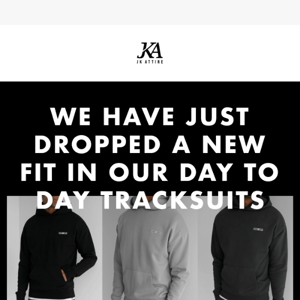 DAY TO DAY TRACKSUIT NEW FIT AVAILABLE!