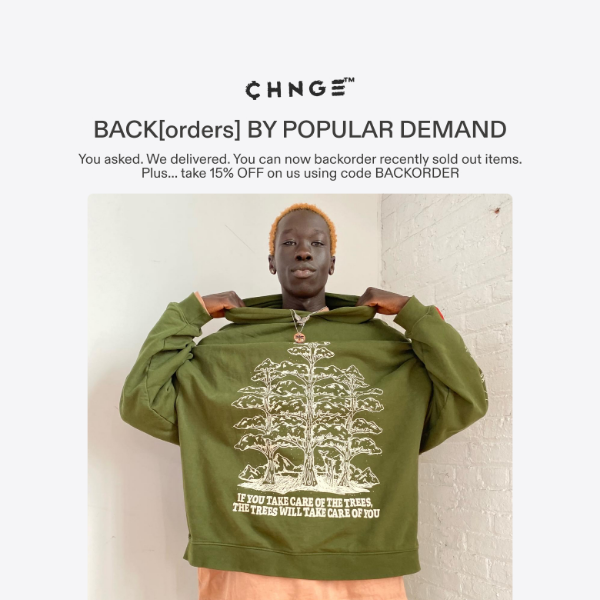 BACK[orders] BY POPULAR DEMAND