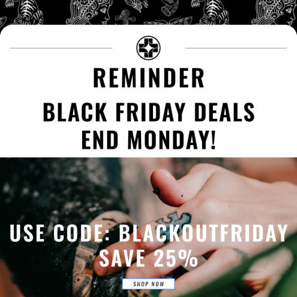 Blackout Friday Discount Code Expires Monday!