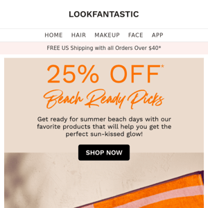 25% off ☀️ to get ready for the beach