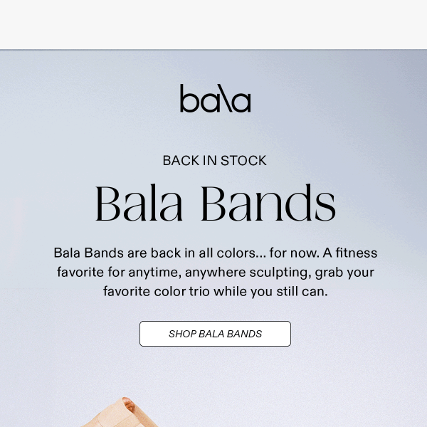 Bala Bands are BACK! ⚡