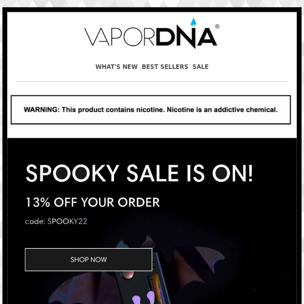 Our Spooky Sale is on! 13% OFF your order!