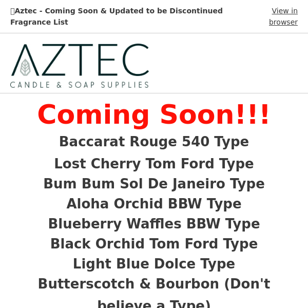 💥Aztec - Coming Soon & Updated to be Discontinued Fragrance List