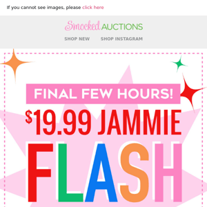 Final Hours! $19.99 PJ Flash Sale!