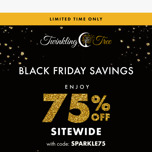 You Heard Correctly: Everything is now 75% OFF! 🎉