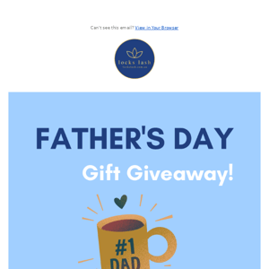 🎁 WIN 1 OF 3 FATHER'S DAY PRIZES