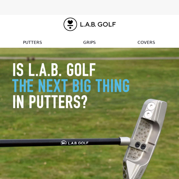 MyGolfSpy: "It's Time To Try A L.A.B. Putter"