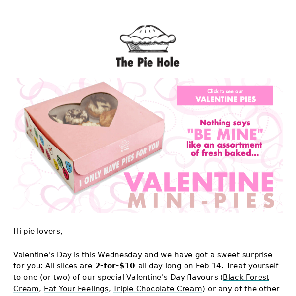 2-for-$10 Valentine's Day slices 💘🥧