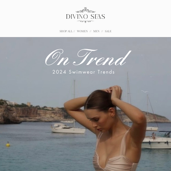 On Trend! 2024 swimwear trends - Divino Seas