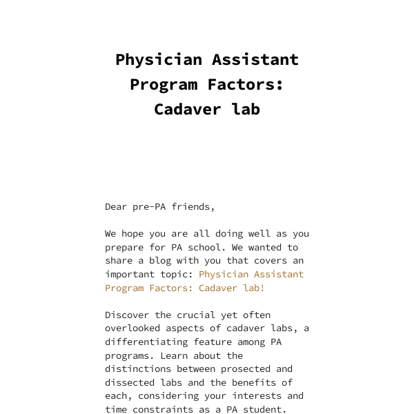 Physician Assistant Program Factors: Cadaver lab